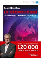 La géopolitique/Nouvelle édition mise à jour - 50 Fiches Pour Comprendre L'Actualité. 120 000 Exemplaires Vendus