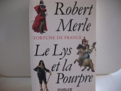 Fortune de France, tome 10 - Le Lys et la pourpre