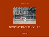 New York-sur-Loire - Format Kindle - 19,99 €