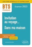 Français BTS Fiches de culture générale et expression - Invitation au voyage... ; Dans ma maison