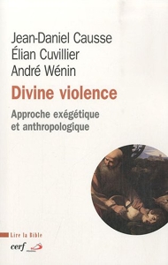 Divine violence de Jean-Daniel Causse