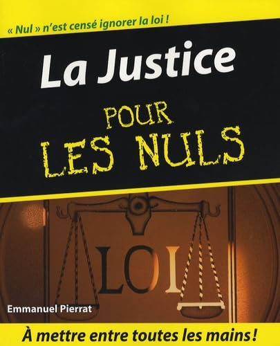 couverture de : La Justice pour les Nuls