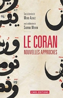 Le Coran. Nouvelles approches