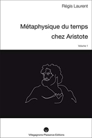 Metaphysique Du Temps Chez Aristote - I - Recherches historiques sur les conceptions mythologiques et astronomiques précédant la philosophie aristotélicienne