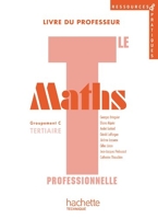 Ressources et pratiques Maths Term. Bac Pro Tertiaire (C) Livre professeur+CD - Ed.2011