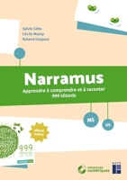 Narramus - 999 têtards MS-GS (+ ressources numériques)