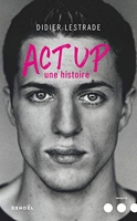 Act Up - Une histoire