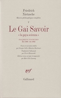 Le Gai Savoir - Fragments posthumes, été 1881 - été 1882
