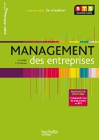 En situation Management des entreprises BTS 2e année - Livre élève - Ed. 2013