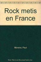 Rock metis en France