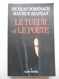 Le tueur et le poète / Szafran, Maurice et Domenach, Nicolas / Réf57718 - Actes Sud - 01/01/2019