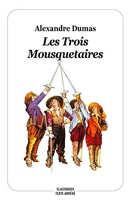 Les Trois Mousquetaires - Nouvelle edition