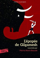 L'Epopee De Gilgamesh