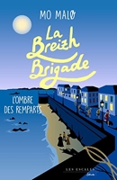 La Breizh Brigade Tome 3 - L'ombre Des Remparts