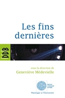 Les fins dernières (Théologie à l'Université) - Format Kindle - 11,99 €