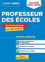 Concours Professeur des écoles - Mathématiques en 60 fiches - Crpe 2019-2020
