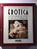 EROTICA. Anthologie illustrée d'art et littérature