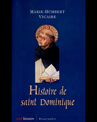 Histoire de Saint Dominique