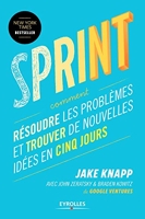 Sprint - Résoudre les problèmes et trouver de nouvelles idées en cinq jours