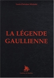La Légende gaullienne