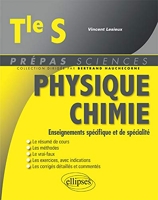 Physique-Chimie Terminale S- Enseignements Specfique et de Specialite