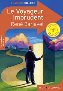 Le Voyageur imprudent de René Barjavel