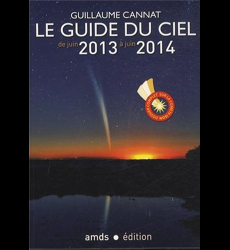 Le Guide Du Ciel De Juin 2013 À Juin 2014