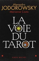 La Voie du Tarot - Une structure de l'âme