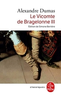 Le Vicomte de Bragelonne tome 3