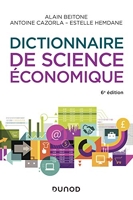 Dictionnaire de science économique - 6e Éd.