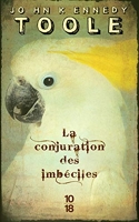 La Conjuration Des Imbéciles - Edition Spéciale