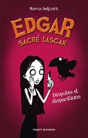 Edgar, sacré lascar, Tome 01 - Disputes et disparitions
