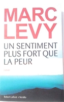 Un sentiment plus fort que la peur de Marc Levy (2013) Broché