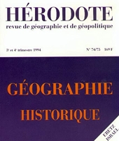 Hérodote n° 74-75 - Géographie historique
