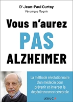 Vous n’aurez pas Alzheimer