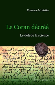 Le Coran décréé de Florence Mraizika