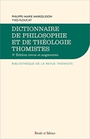 Dictionnaire De Philosophie Et De Théologie Thomistes - 3ème Édition