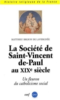 La Société Saint-Vincent-de-Paul au XIXe siècle