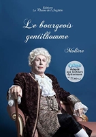 Le bourgeois gentilhomme - La Plume de l'Argilète - 01/03/2017
