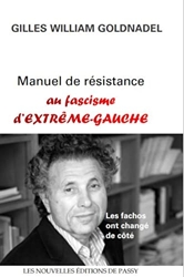 Manuel De Résistance Au Fascisme D'Extrême-Gauche
