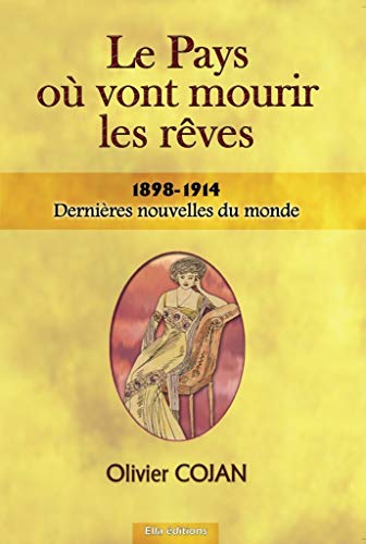 couverture de : Derni&egrave;res nouvelles du monde