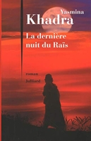 La Dernière Nuit du Raïs - Julliard - 20/08/2015