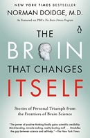 The Brain That Changes Itself - Stories of Personal Triumph from the Frontiers of Brain Science