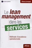 Le Lean Management Dans Les Services. Methode D'Excellence Operationnelle - Methode D'Excellence Operationnelle.