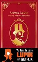 Arsène Lupin contre Herlock Sholmès - Hachette Romans - 12/01/2022