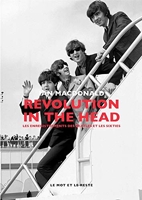 Revolution in the Head - Les enregistrements des Beatles et les sixties