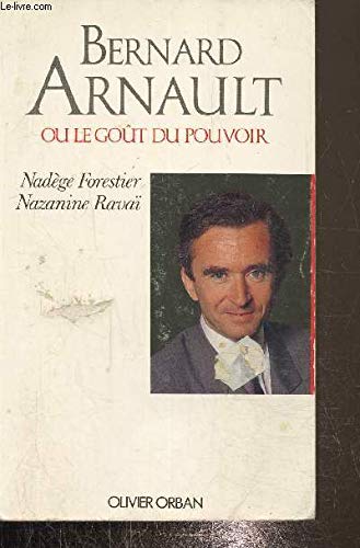 Bernard Arnault - La biographie de Bernard Arnault avec
