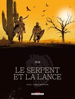 Le Serpent et la Lance - Acte T01 - Ombre-montagne