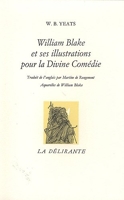 William Blake et ses illustrations pour le Divine Comédie