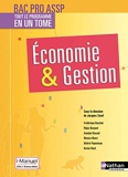 Economie et Gestion - 2ème/1ère/Term professionnelles - Bac pro ASSP - Livre + licence élève - 2017 - Livre de l'élève